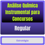 Análise Química Instrumental p/ Concursos - Curso Regular