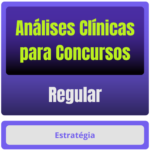 Análises Clínicas p/ Concursos - Curso Regular