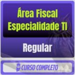 Área Fiscal Especialidade TI