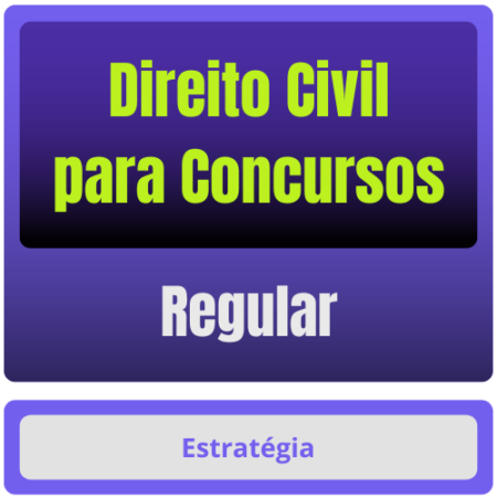 Direito Civil p/ Concursos - Curso Regular