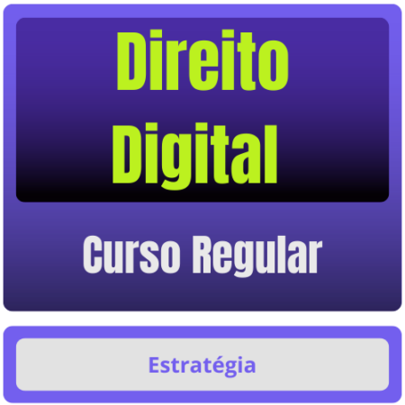 Direito Digital - Curso Regular