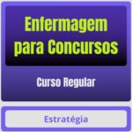 Curso Regular de Enfermagem para Concursos