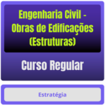 Curso Completo de Engenharia Civil - Obras de Edificações (Estruturas) - Somente em vídeo