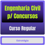 Engenharia Civil p/ Concursos - Curso Regular (Somente em PDF)