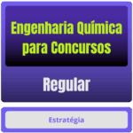 Engenharia Química p/ Concursos - Curso Regular