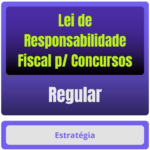Lei de Responsabilidade Fiscal p Concursos