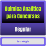 Química Analítica p/ Concursos - Curso Regular