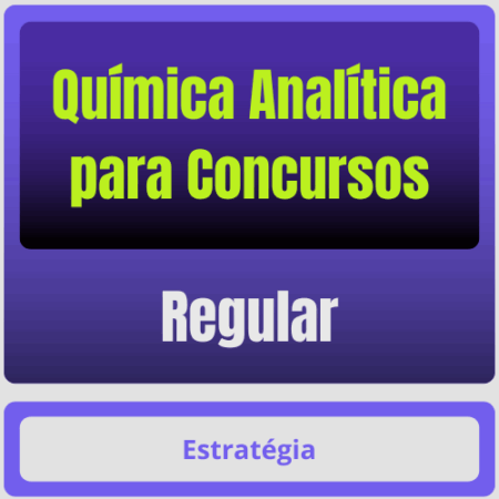 Química Analítica p/ Concursos - Curso Regular