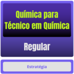 Química p/ Técnico em Química - Curso Regular