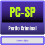 PC-SP (Perito Criminal) Pacote