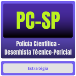 Polícia Científica – Desenhista Técnico-Pericial