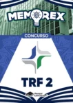 Memorex TRF 2 (Analista Judiciário - Área Judiciária)