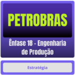 Ênfase 18 – Engenharia de Produção