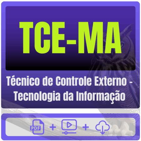 TCE-MA (Técnico de Controle Externo - Tecnologia da Informação) Pacote