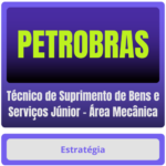 Técnico de Suprimento de Bens e Serviços Júnior – Área Mecânica