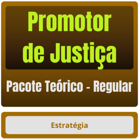 Promotor de Justiça - Pacote Teórico (Regular)