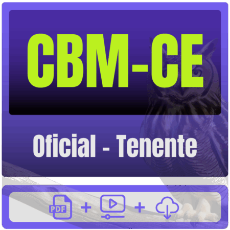 CBM-CE (Oficial - Tenente) Pós-Edital - 2025