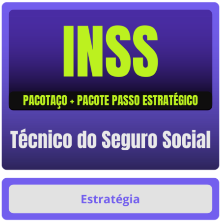 INSS (Técnico do Seguro Social) Pacotaço - Pacote Teórico + Pacote Passo