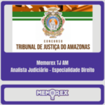 Memorex TJ AM (Analista Judiciário - Especialidade Direito) - Somente PDF