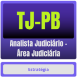 Analista Judiciário – Área Judiciária