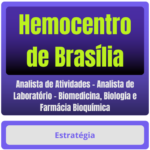 Hemocentro de Brasília (Analista de Atividades - Analista de Laboratório - Biomedicina, Biologia e Farmácia Bioquímica) Pacote