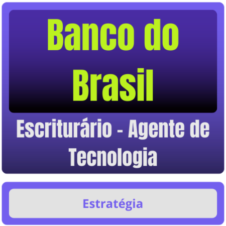 Banco do Brasil (Escriturário - Agente de Tecnologia) Pacote 2025