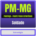 PM-MG (Soldado) Pacotaço - Pacote Teórico + Pacote Passo Estratégico - 2025