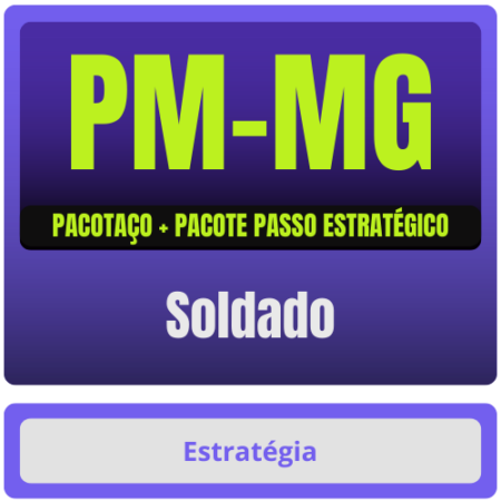 PM-MG (Soldado) Pacotaço - Pacote Teórico + Pacote Passo Estratégico - 2025