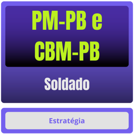 PM-PB e CBM-PB (Soldado) Pacote Completo - 2025