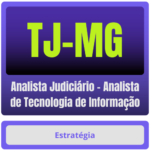 TJ-MG (Analista Judiciário - Analista de Tecnologia de Informação) Pacote