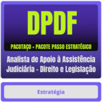 Analista de Apoio à Assistência Judiciária – Direito e Legislação PACOTAÇO