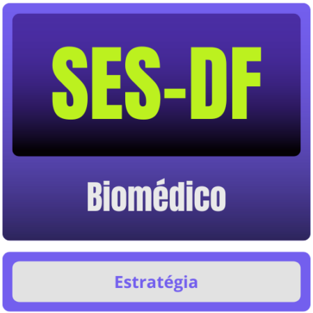 SES-DF (Biomédico) Pacote Completo