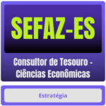 SEFAZ-ES (Consultor de Tesouro - Ciências Econômicas) Pacote