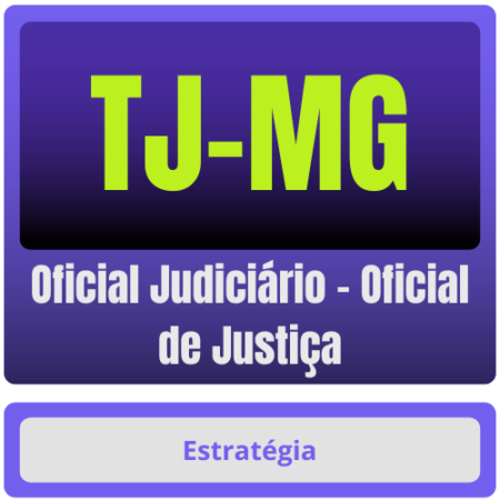 TJ-MG (Oficial Judiciário - Oficial de Justiça) Pacote