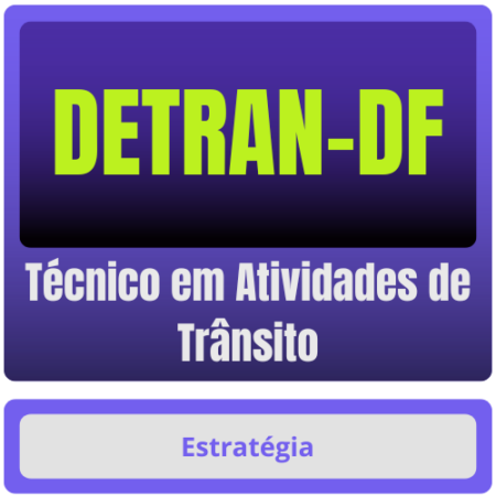 DETRAN-DF (Técnico em Atividades de Trânsito) Pacote