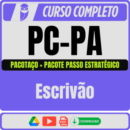 PC-PA (Escrivão) Pacotaço - Pacote Teórico + Passo Estratégico