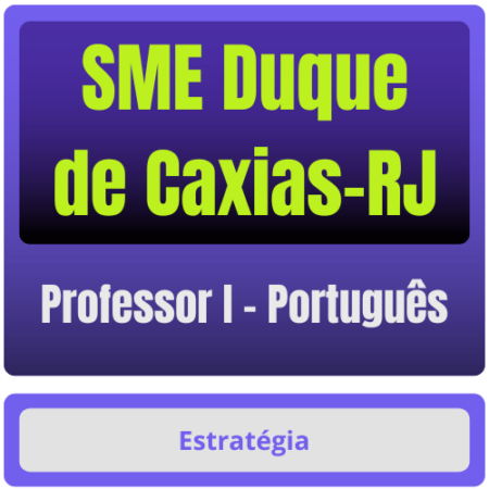 SME Duque de Caxias-RJ (Professor I - Português) Pacote