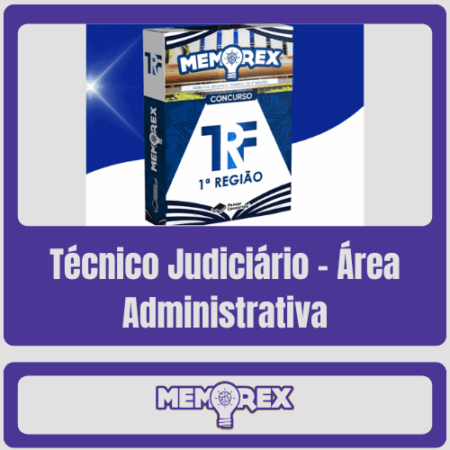 Memorex TRF 1 (Técnico Judiciário - Área Administrativa) - Somente PDF
