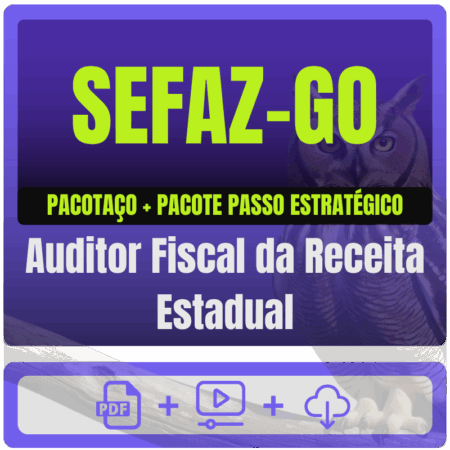 SEFAZ-GO (Auditor Fiscal da Receita Estadual) Pacotaço - Pós-Edital - 2025