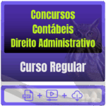 Concursos Contábeis - Direito Administrativo - Curso Regular