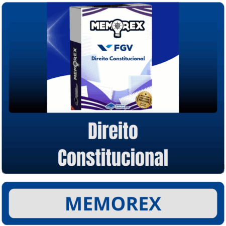 Memorex FGV (Direito Constitucional) - Somente PDF