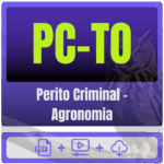 PC-TO (Perito Criminal - Agronomia) Pacote Completo