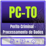 Perito Criminal – Processamento de Dados