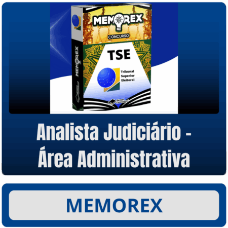Memorex TSE UNIFICADO (Analista Judiciário - Área Administrativa) - Somente PDF
