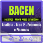 BACEN (Analista - Área 2 - Economia e Finanças) Pacotaço - Pacote Teórico + Pacote Passo Estratégico