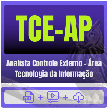 TCE-AP (Analista Controle Externo - Área Tecnologia da Informação) Pacote