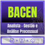 BACEN (Analista - Gestão e Análise Processual) Pacote