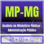 MP-MG (Analista do Ministério Público - Administração Pública) Pacote