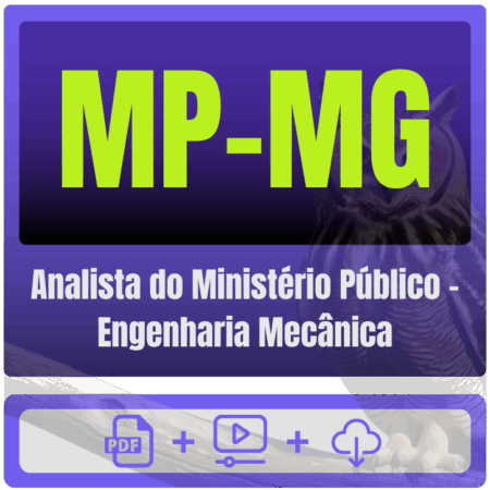 MP-MG (Analista do Ministério Público - Engenharia Mecânica) Pacote