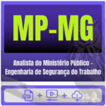 MP-MG (Analista do Ministério Público - Engenharia de Segurança do Trabalho) Pacote